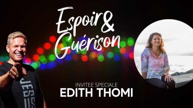 Espoir-amp-Guerison-avec-Jean-Luc-Trachsel-invitee-speciale-Edith-Thomi