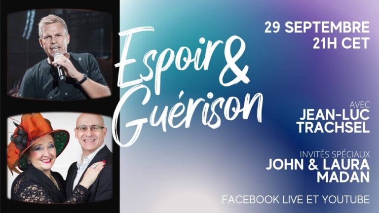 Espoir-amp-Guerison-avec-Jean-Luc-Trachsel-invites-speciaux-John-amp-Laura-Madan