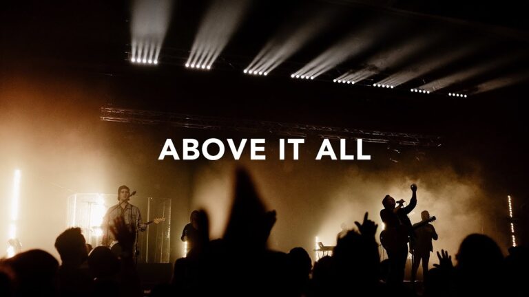 Leeland-Above-It-All-Official-Live-Video