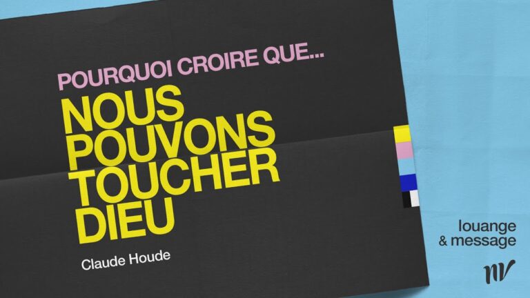 Pourquoi-croire-que-nous-pouvons-toucher-Dieu-_Claude-Houde