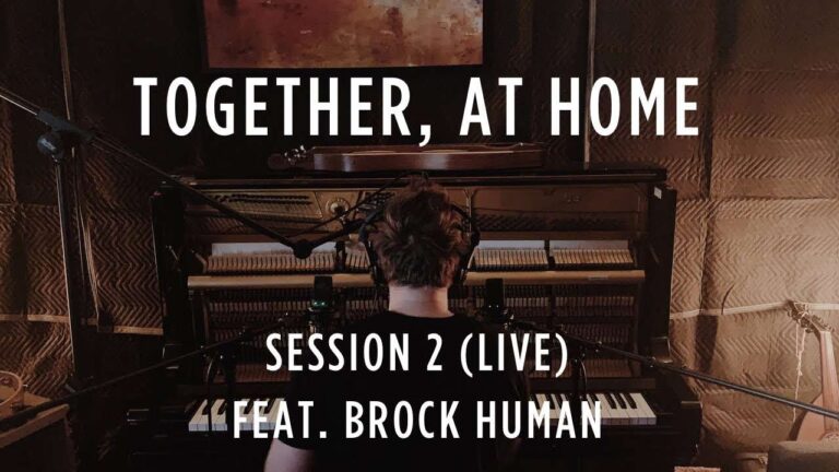 Together-At-Home-Session-2-LIVE-feat.-Brock-Human