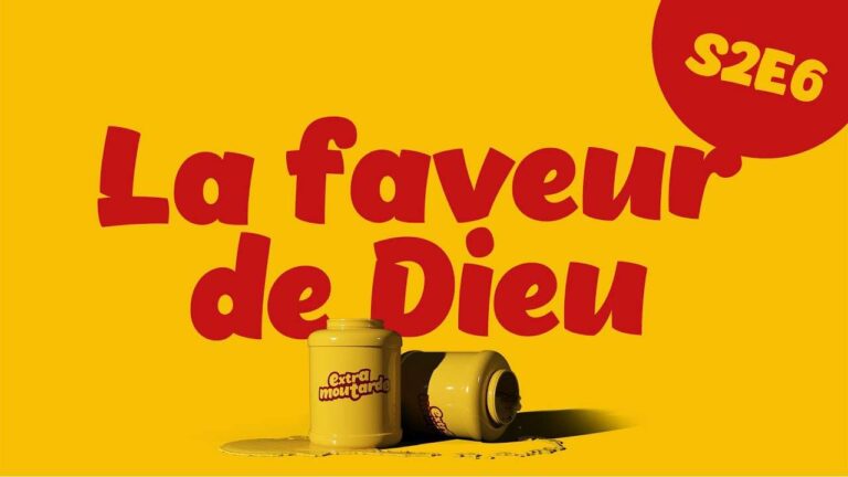 Les-aventures-de-Joseph-La-faveur-de-Dieu-episode-6-_Extra-Moutarde-Saison-2.jpg